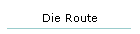 Die Route